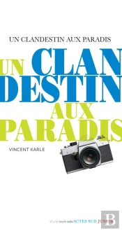 Un Clandestin Aux Paradis