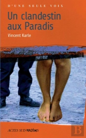 Un Clandestin Aux Paradis