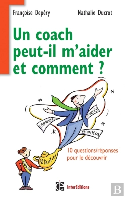 Bertrand.pt - Un Coach Peut-Il M'Aider Et Comment ? 10 Questions/Réponses Pour Le Découvrir