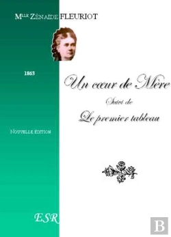 Bertrand.pt - Un Coeur De Mère ; Le Premier Tableau