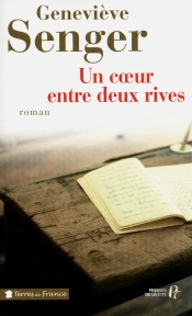 Un Coeur Entre Deux Rives