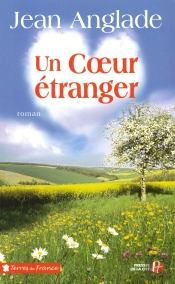 Un Coeur Étranger