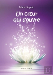 Un Coeur Qui S'Ouvre