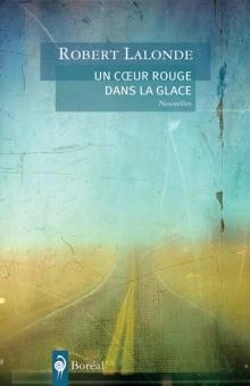 Bertrand.pt - Un Coeur Rouge Dans La Glace