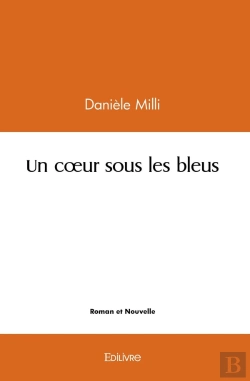Bertrand.pt - Un Coeur Sous Les Bleus
