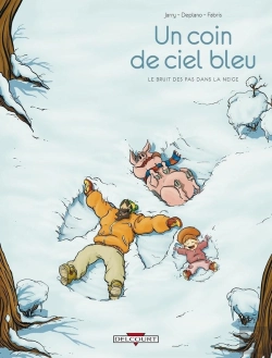 Bertrand.pt - Un Coin De Ciel Bleu Tome 2 ; Le Bruit Des Pas Dans La Neige