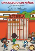 Un Colegio Sin Niños