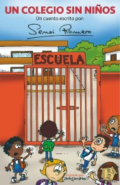 Un Colegio Sin Niños