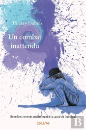 Un Combat Inattendu : Bénéfices Reversés Entièrement À La Cause Du Handicap