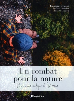 Bertrand.pt - Un Combat Pour La Nature - Pour Une Ecologie De L'Homme