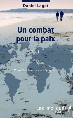 Bertrand.pt - Un Combat Pour La Paix - Recit - Nouvelle Edition Revue Et Augmentee