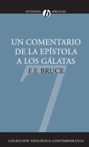 Un Comentario De La Epistola A Los Galatas