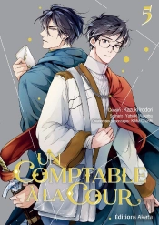Un Comptable À La Cour - Tome 5