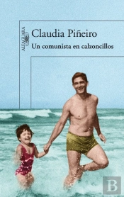 Un Comunista En Calzoncillos