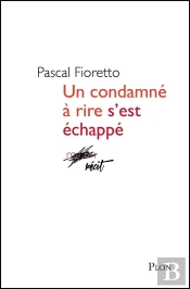 Un Condamné À Rire S'Est Échappé