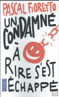 Bertrand.pt - Un Condamne A Rire S'Est Echappe