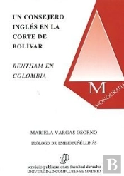 Un Consejero Inglés En La Corte De Bolívar