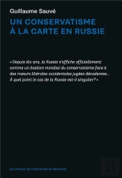 Un Conservatisme A La Carte En Russie