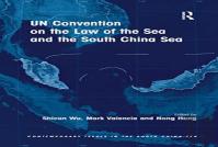 Un Convention On The Law Of The Sea And The South China Sea