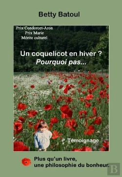 Bertrand.pt - Un Coquelicot En Hiver ? Pourquoi Pas...