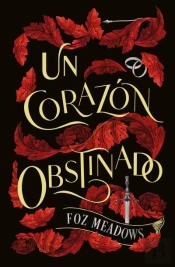 Un Corazon Obstinado