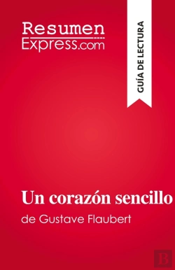 Bertrand.pt - Un Corazón Sencillo : De Gustave Flaubert