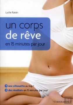 Bertrand.pt - Un Corps De Reve En 15mn Par Jour