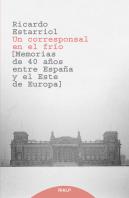 Un Corresponsal En El Frio