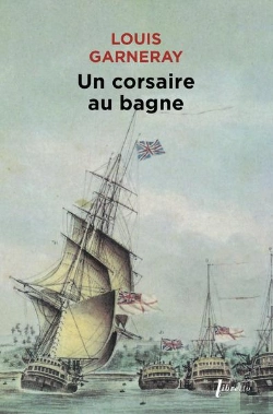 Bertrand.pt - Un Corsaire Au Bagne Mes Pontons
