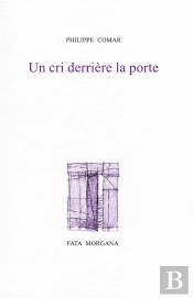 Un Cri Derrière La Porte