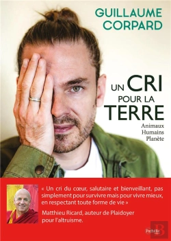 Bertrand.pt - Un Cri Pour La Terre ; Animaux, Humains, Planètes