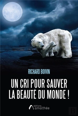 Bertrand.pt - Un Cri Pour Sauver La Beaute Du Monde !