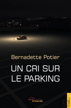Bertrand.pt - Un Cri Sur Le Parking