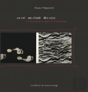 Un Cri, Un Chant, Des Voix