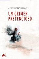 Un Crimen Pretencioso