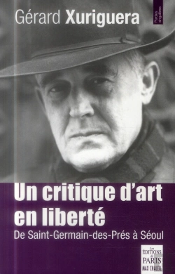 Bertrand.pt - Un Critique D'Art En Liberté ; De Saint-Germain-Des-Prés À Séoul