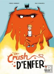 Un Crush D'Enfer