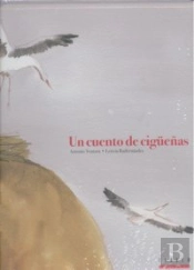 Un Cuento De Cigüeñas