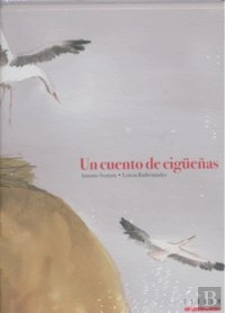 Bertrand.pt - Un Cuento De Cigüeñas