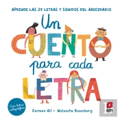 Un Cuento Para Cada Letra. Aprende Las 29 Letras Y Sonidos Del Abecedario
