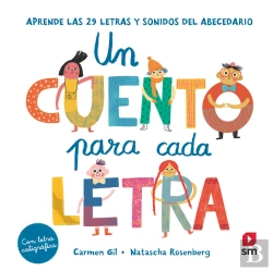Bertrand.pt - Un Cuento Para Cada Letra. Aprende Las 29 Letras Y Sonidos Del Abecedario