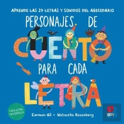 Un Cuento Para Cada Letra. Personajes De Cuento