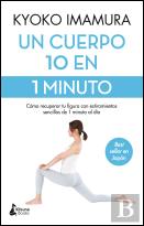 Un Cuerpo 10 En 1 Minuto