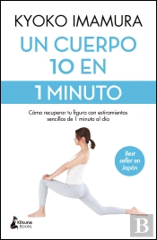 Un Cuerpo 10 En 1 Minuto