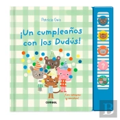 ¡Un Cumpleaños Con Los Dudus!