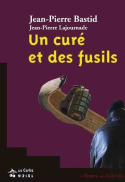Bertrand.pt - Un Cure Et Des Fusils