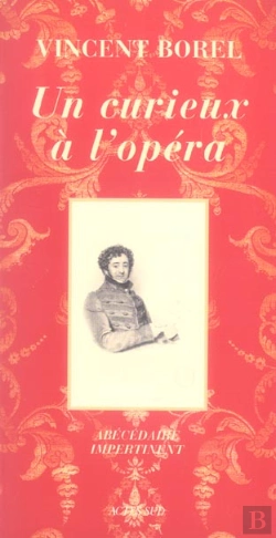 Bertrand.pt - Un Curieux À L'Opéra : Abécédaire Impertinent