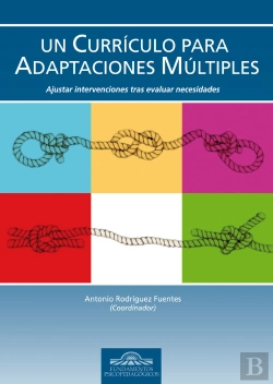 Bertrand.pt - Un Currículo Para Adaptaciones Múltiples. Ajustar Intervenciones Tras Evaluar Necesidades