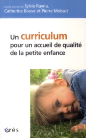 Un Curriculum Pour Un Accueil De Qualité De La Petite Enfance