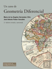 Un Curso De Geometría Diferencial : Teoría, Problemas, Soluciones Y Prácticas Con Ordenador